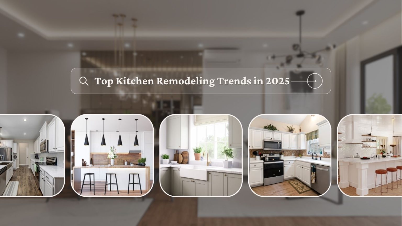 Top Kitchen Remodeling Trends in 2025 - Innovative Improvements